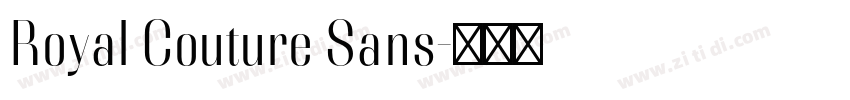 Royal Couture Sans字体转换 Royal Couture Sans字体转换